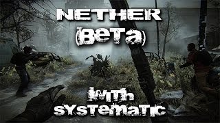 Nether Beta with Systematic