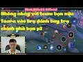Không nhây với team bạn nữa Taara vào trụ đánh bay trụ chính nhà bạn p2