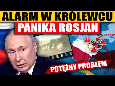 ALARM IN KALININGRAD - PANIC AMONG RUSSIANS