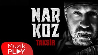 Narkoz - Taksir (Official Lyric Video) Resimi