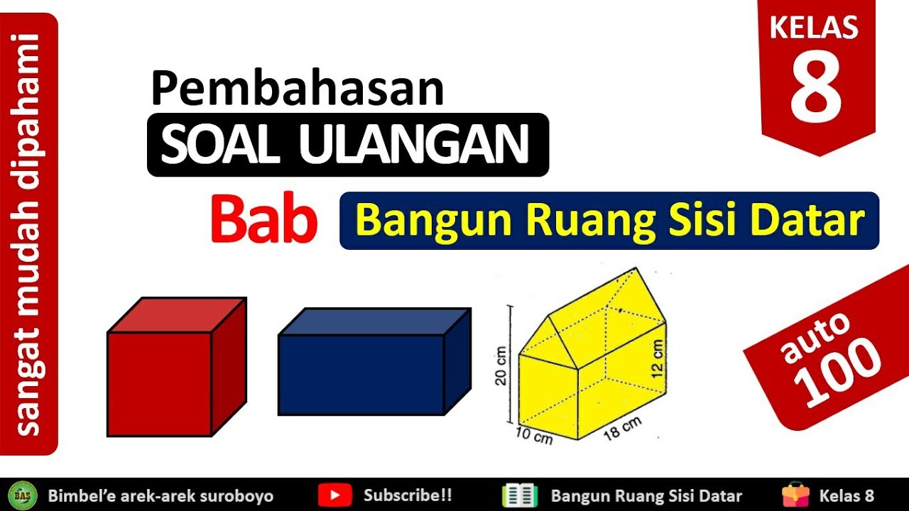 Pembahasan Soal Ulangan Bangun Ruang Sisi Datar Kelas 8