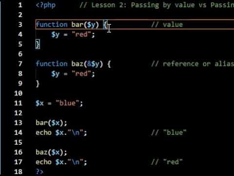 PHP Lesson 2: Passing by Value vs. Passing by Reference
