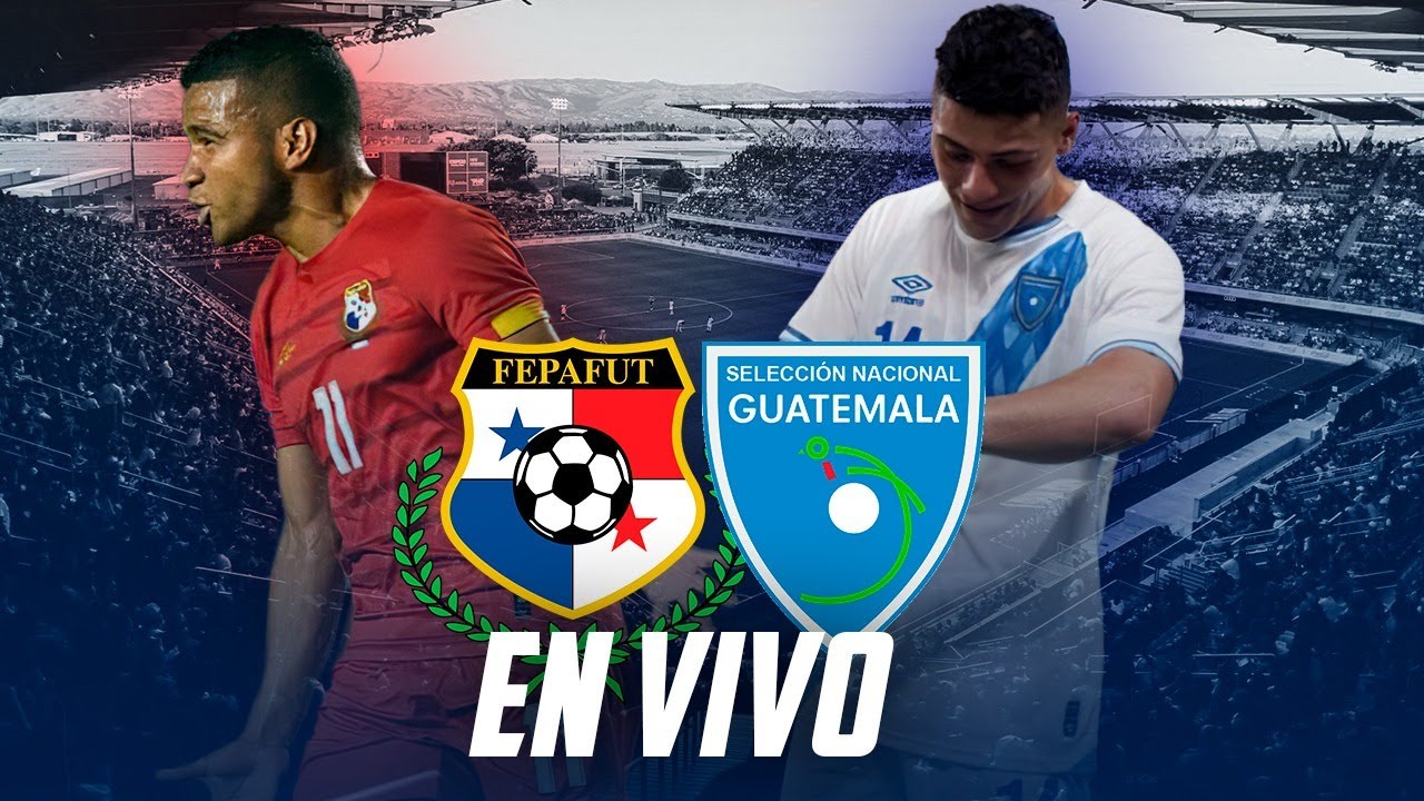 GUATEMALA VS PANAMA EN VIVO REACCION Y PREVIA Fútbol Quetzal YouTube