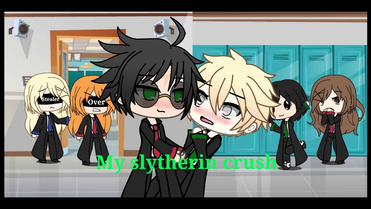 My slytherin crush || GLMM || Gacha life || A drarry story