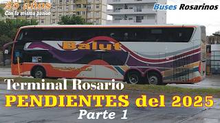 PENDIENTES DEL 2025 - TERMINAL ROSARIO / BUSES ROSARINOS