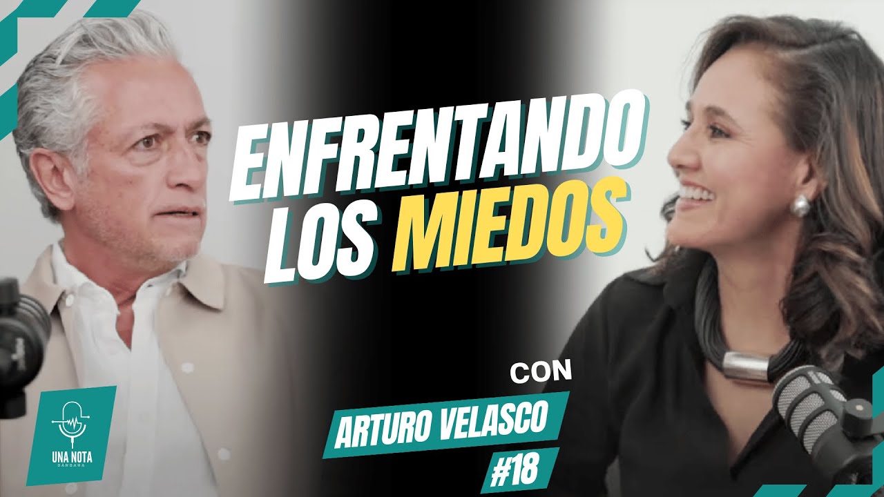 Miedos, Máscaras, de lo que buscamos... y de lo que dejamos ir |Arturo Velasco | Productor