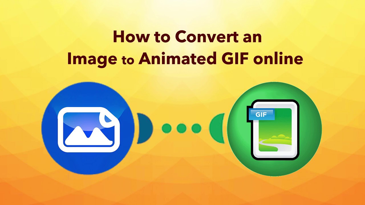 How to Convert  to GIF