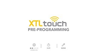 XTLtouch Basics: Pre-Programming with Dealer Admin