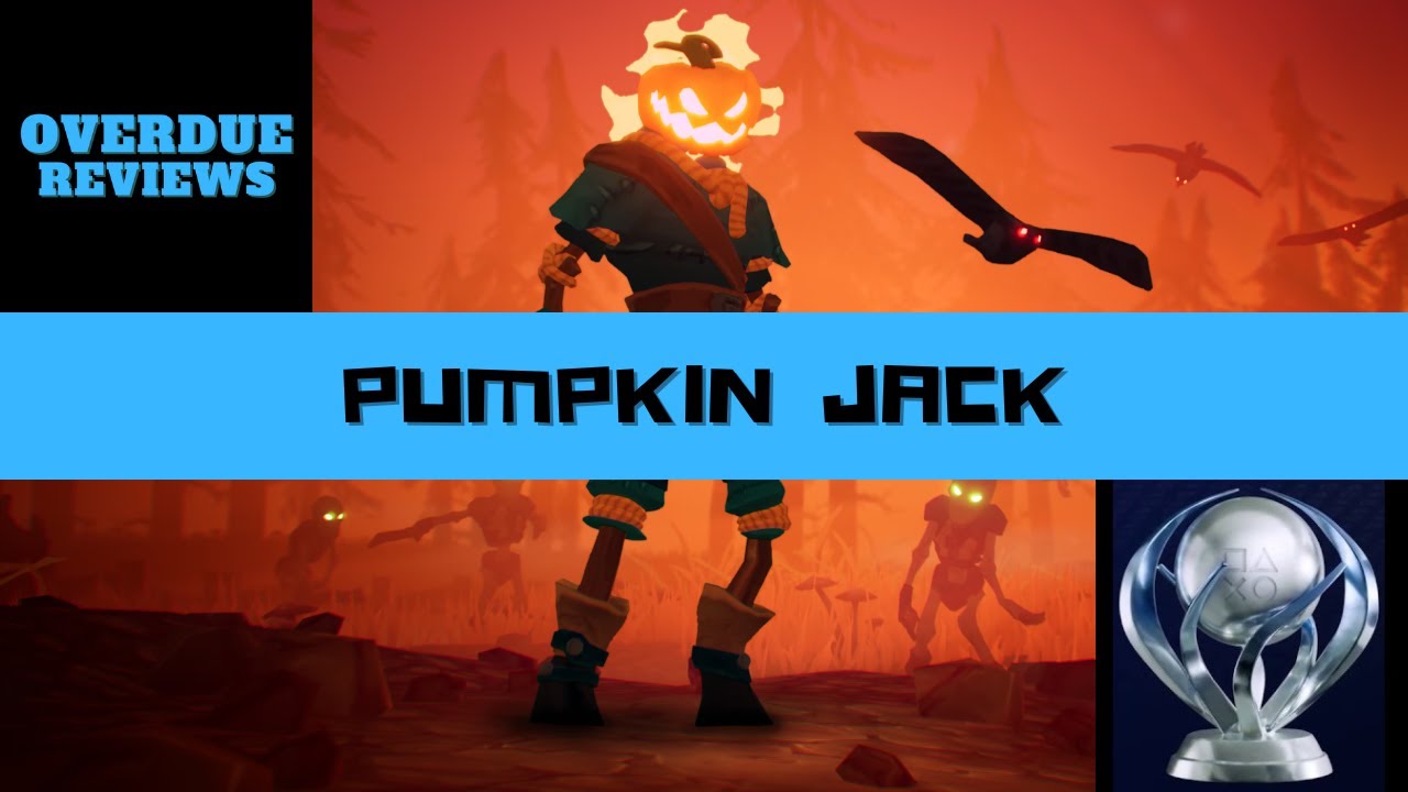 Pumpkin Jack Trophy Guide | OVERDUE REVIEW 