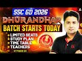 SSC GD 2026 🚨 | DHURANDHAR Batch Starts Today | Limited Seats | Study Plan &amp; Time Table
