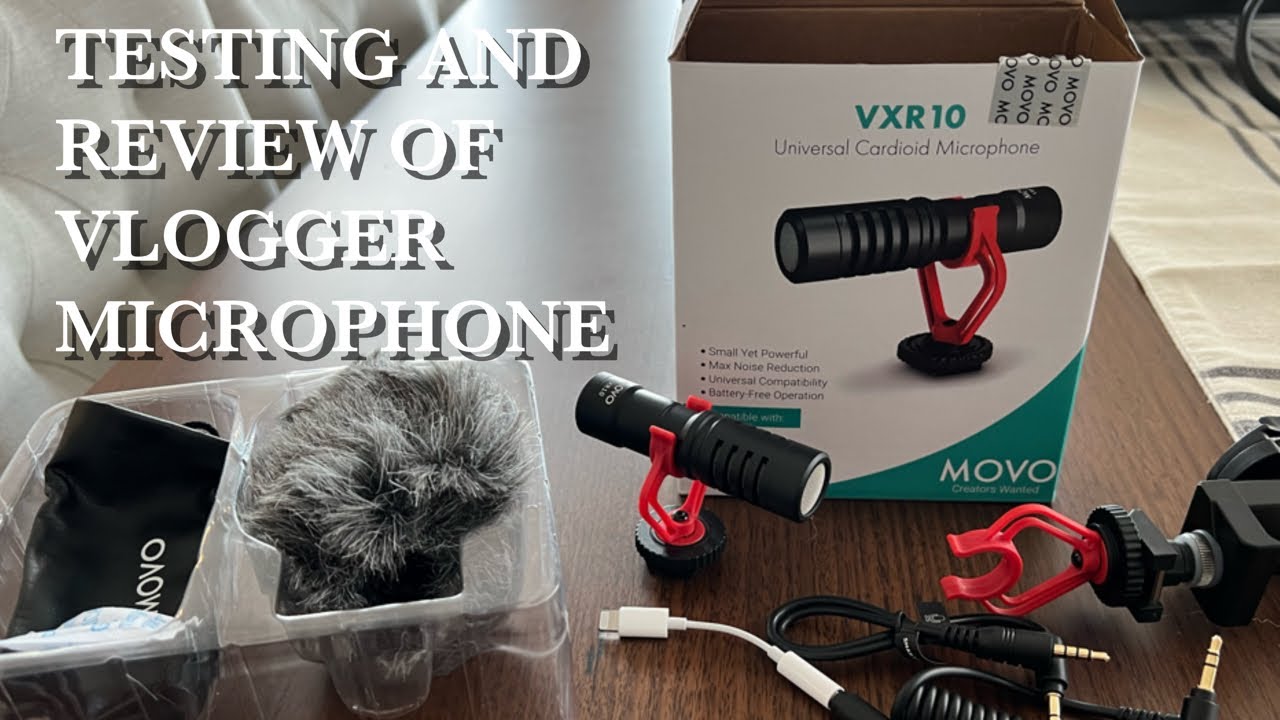 TESTING AND REVIEW OF VLOGGER COMPACT MICROPHONE MOVO VXR10 YouTube