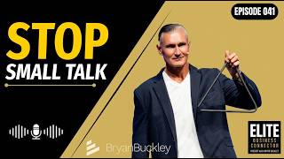 The Trap of the Small Talk Triangle and How to Escape It - 041