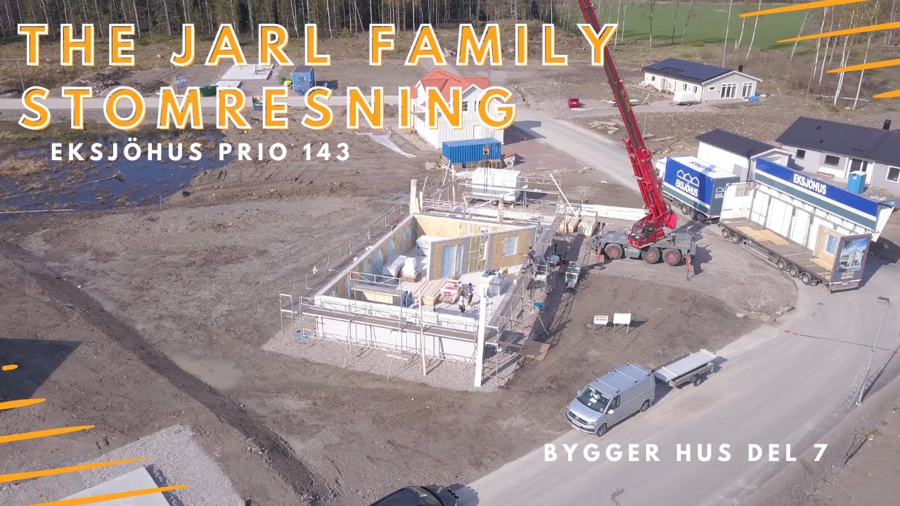 THE JARL FAMILY- Bygger hus (Eksjöhus) del 7 (Stomresning Prio 143)