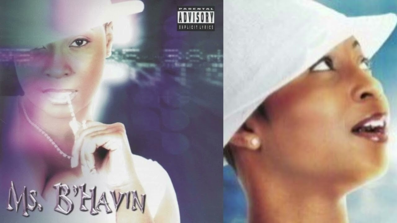 洋楽 Ms. B'Havin - Ms. B'Havin g rap Ms. B'Havin- The G.H.E.T.T.O (2002) - YouTube