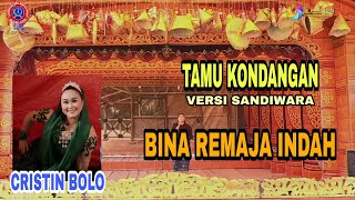 TAMU KONDANGAN // CRISTIN BOLO // VERSI SANDIWARA BRI