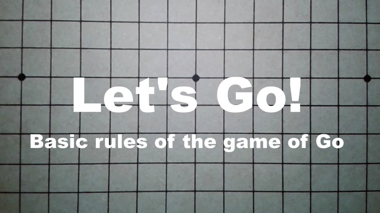 GO Game Tutorial [1] YouTube