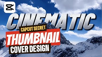 Create YouTube Thumbnails in CapCut - Hidden Secrets 