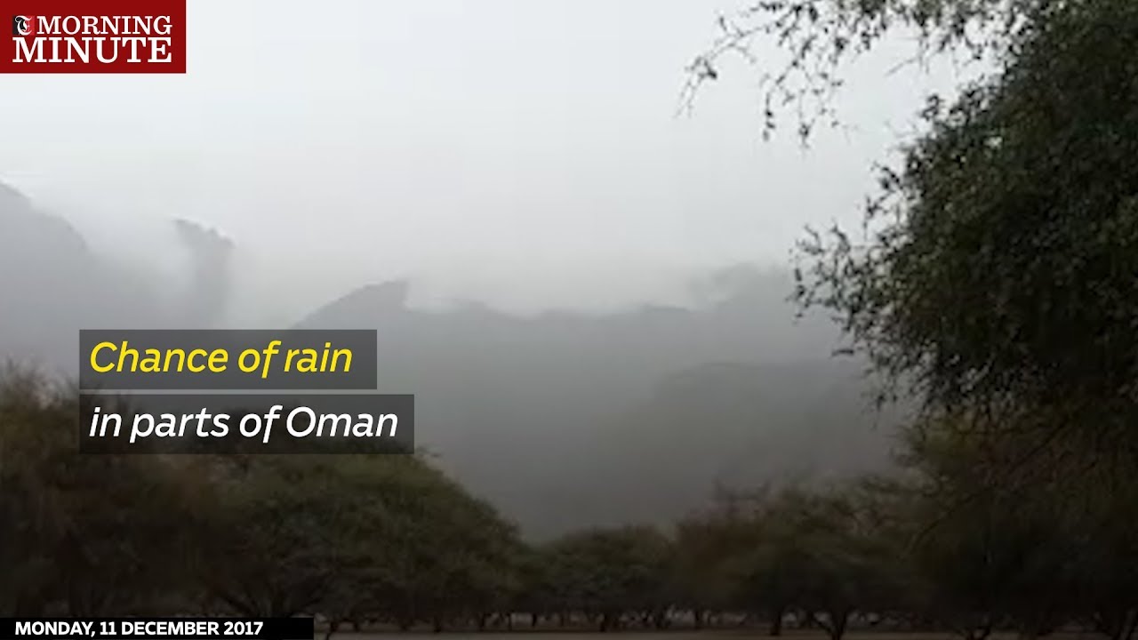 Chance of rain in parts of Oman - YouTube