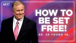 This Is What It REALLY Means to Be Set Free! | Dr. Ed Young Sr. Sermon
