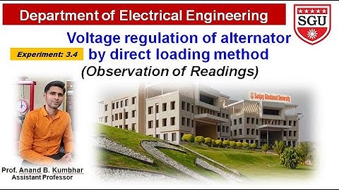 Voltage regulation of alternator by direct loading method by SGU Electrical Department -3.4