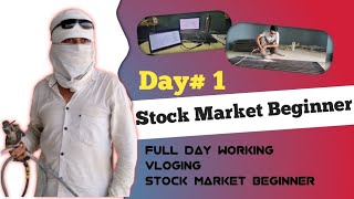 Day 1 || Stock Market Beginner || Full Day Work || Work with learn Trading ||