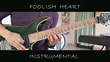 Foolish Heart - Guitar Instrumental