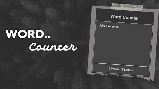 How to make "Word Counter" using Html, Css and javaScript. (Easy Method)