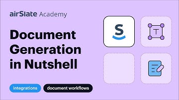 Document Generation in Nutshell | airSlate Academy