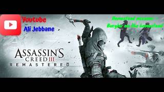 Assassin's creed III remastered - Homestead missions - Burglar on the homestead