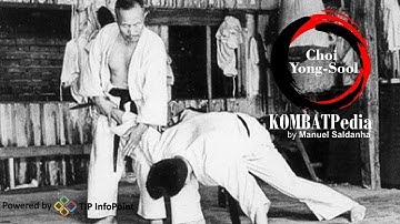 Who was Choi Yong-Sool (English) - Hapkido