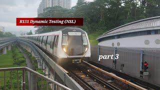 (More action in R151 NSL Daytime testings)[SMRT] R151 839/840 NSL at NS3 Bukit Gombak