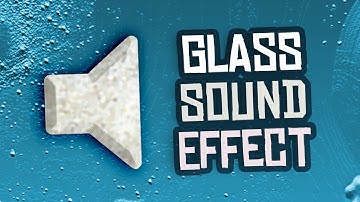 Big Glass Break Sound Effect!