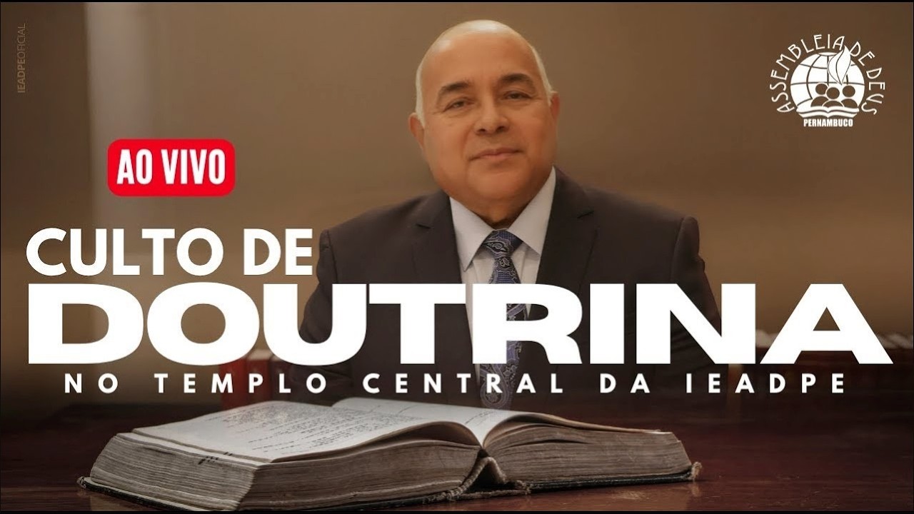 AO VIVO - CULTO DE DOUTRINA IEADPE 09/03/2026