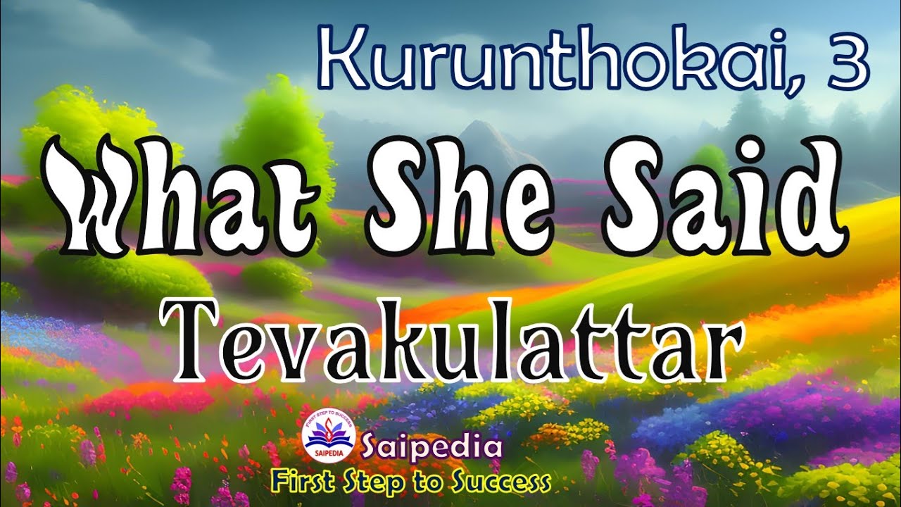 What She Said by Tevakulattar in Tamil, Green Studies, B.A English Literature, 3rd Year 6th Semester