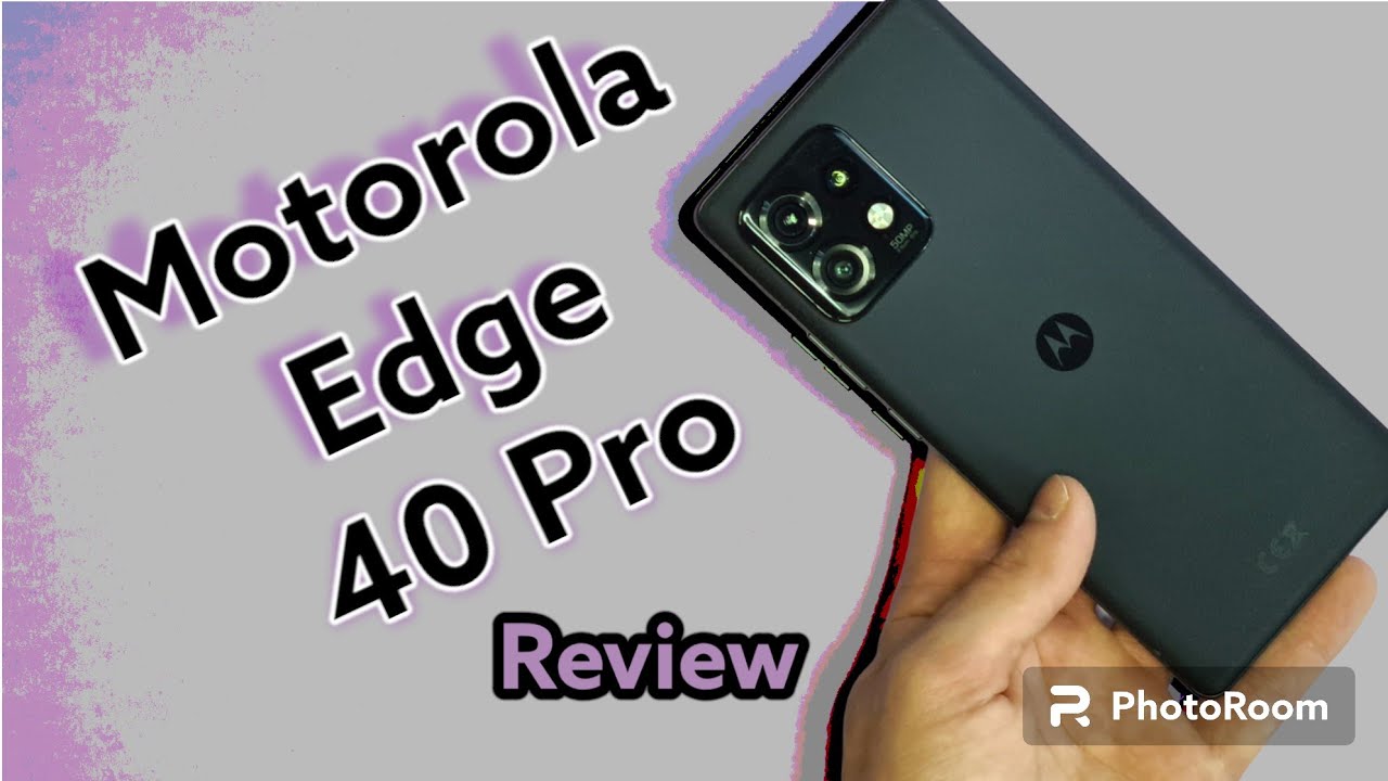 Motorola Edge 40 Pro Review