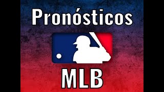 Pronósticos deportivos MLB 22 abril