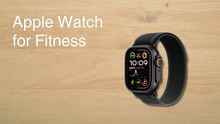 How an Apple Watch Can Help You with Your Fitness