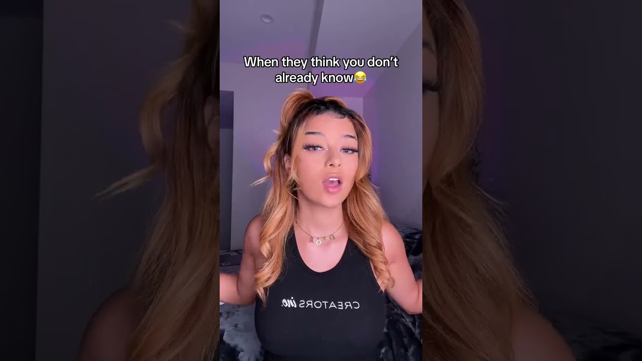 WHEN THEY THINK YOU DONT ALREADY KNOW…. 