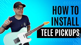 How To Install Telecaster Pickups
