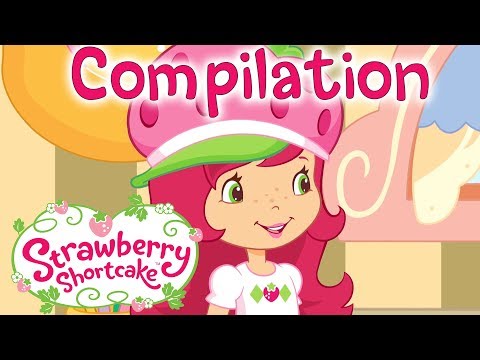 Strawberry Shortcake Compilation 🍓Full episodes 🍓 Girl Cartoon 🍓Kids cartoons 2018 | Wildbrain