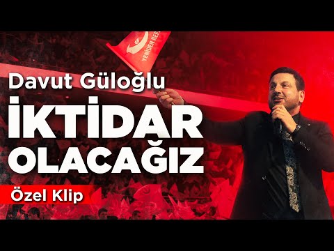 Davut Güloğlu - İktidar Olacağız!