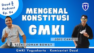 MENGENAL KONSTITUSI GMKI | #GMKIYogyakarta (Bung Rizky) ft Bung Jofi MENGENAL KONSTITUSI GMKI | #GMKIYogyakarta (Bung Rizky) ft Bung Jofi
