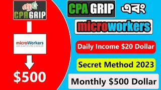 How To Earn $500 Daily From Microworker And CpaGrip Secret Method Live Proof 2023