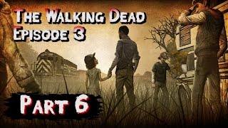 The Walking Dead: S1 Ep3 Playthrough Blind | Part 6