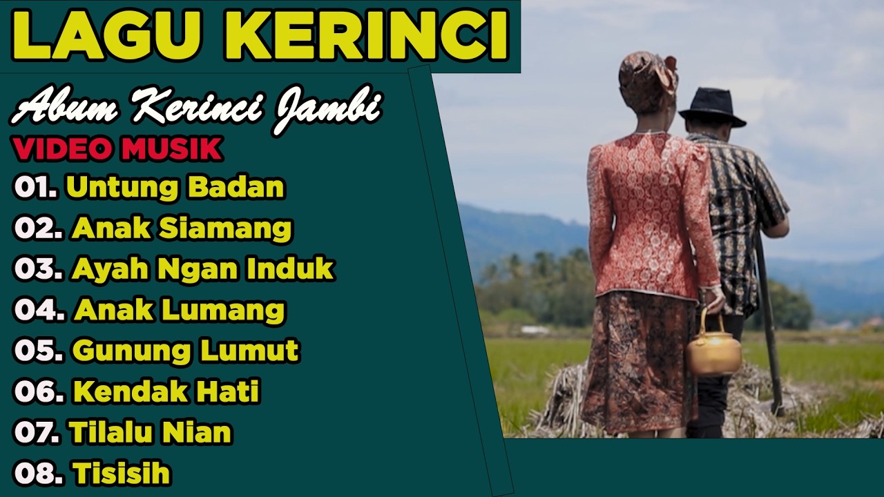 Video Musik Lagu Daerah Kerinci Jambi Full Album Sangat Menyentuh Hati