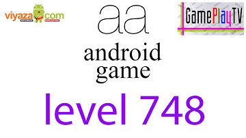 aa Game Android & iOS Level 748 Gameplay (1080P)
