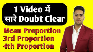 Mean proportion (RATIO AND PROPORTION) | Third proportion | Fourth proportion