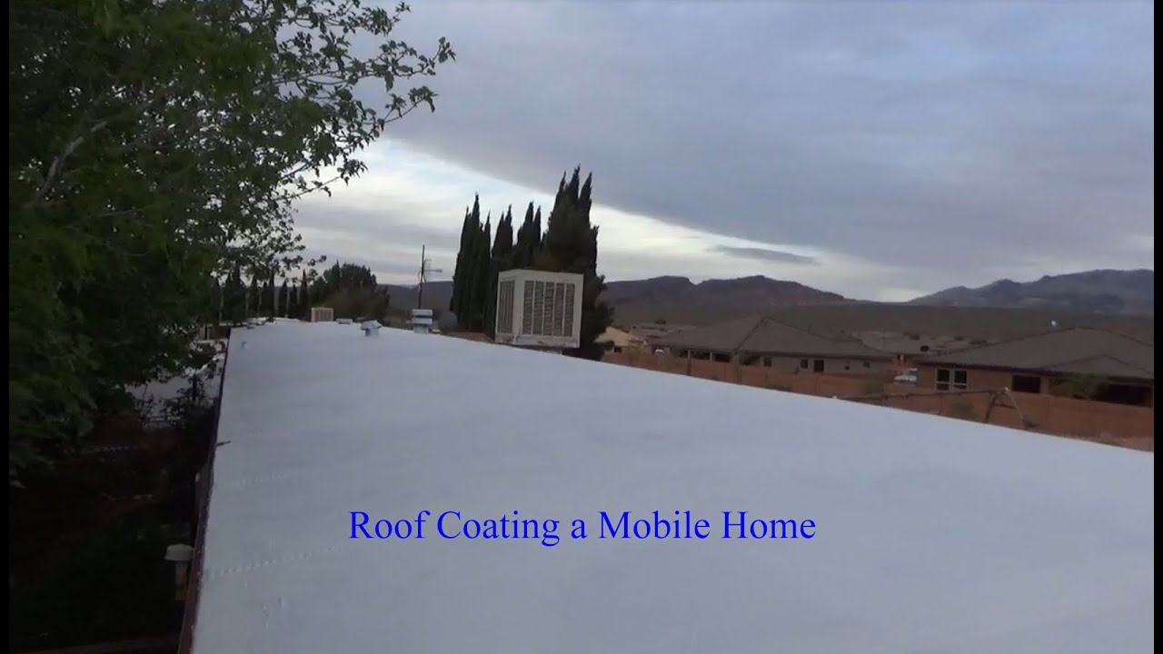 Mobile Home roof coating YouTube