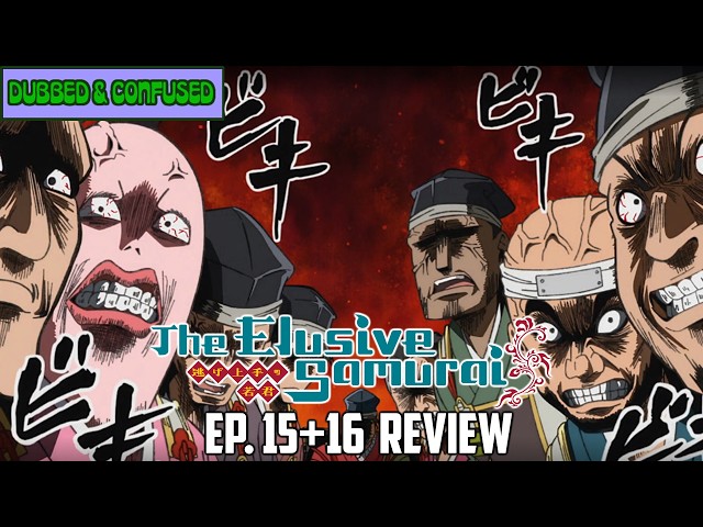 ELUSIVE SAMURAI Ep. 15+16 Review | War is upon us! - YouTube