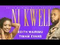 Edith Wairimu - Ni Kweli ft Evans Timam (Official Video) Sms Skiza 5965052 to 811